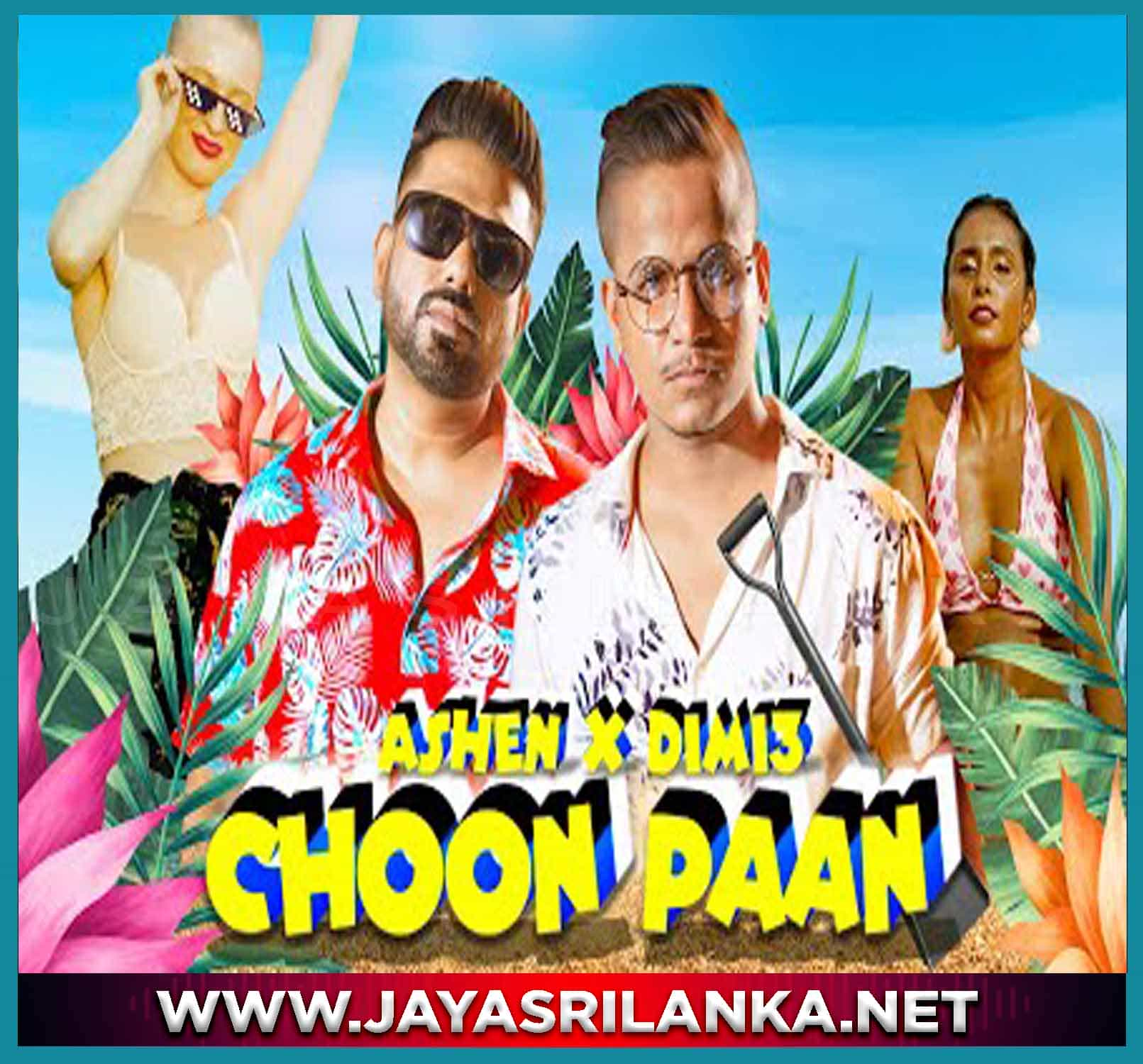 Choon Paan Sata Pata Satta Padi Ashen Senarathna X Dimi3 Mp3