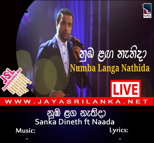 Numba Langa Nethi Daa Live