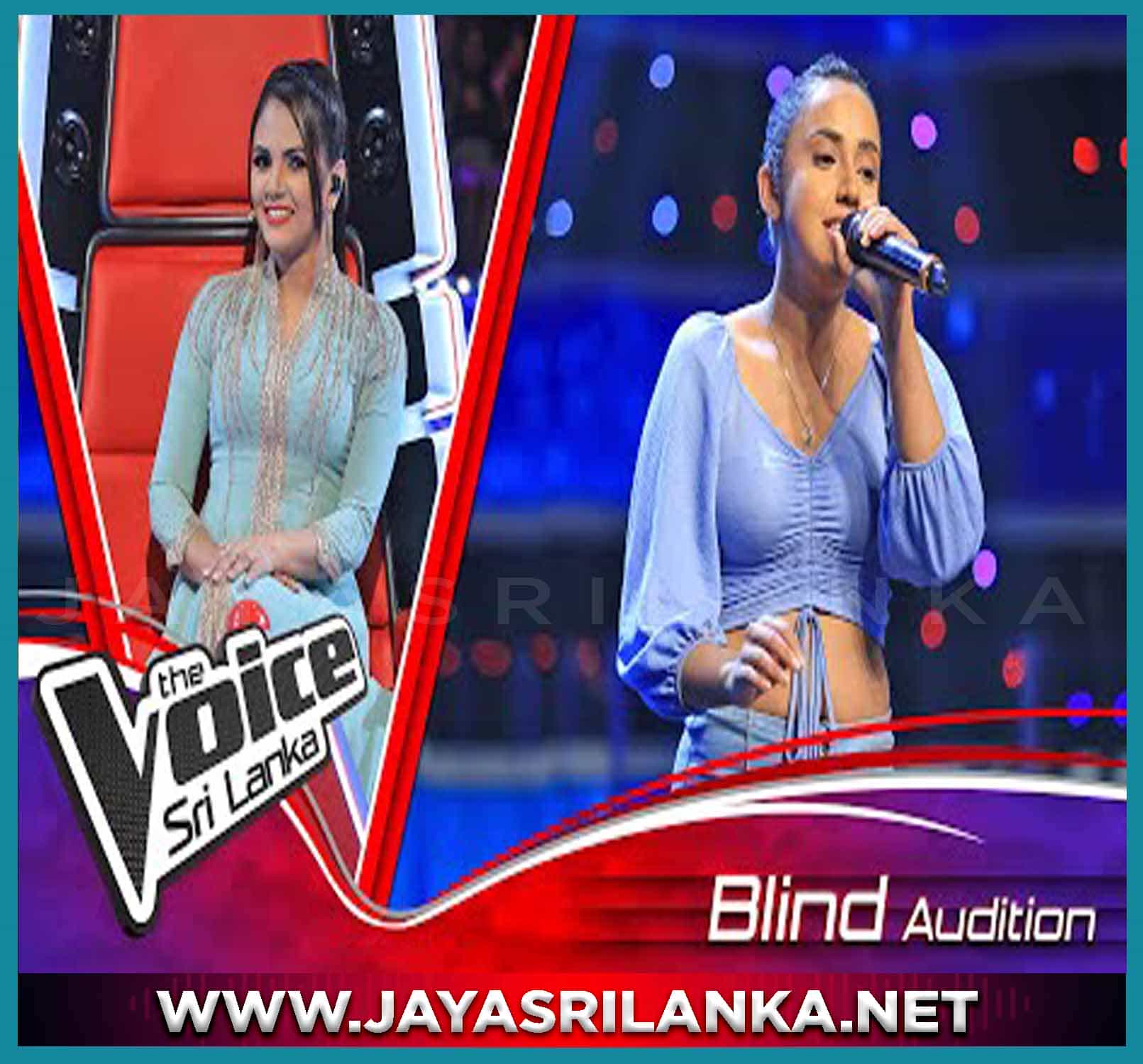 Akasaye Dura Gimhana (The Voice Sri Lanka Blind Auditions)
