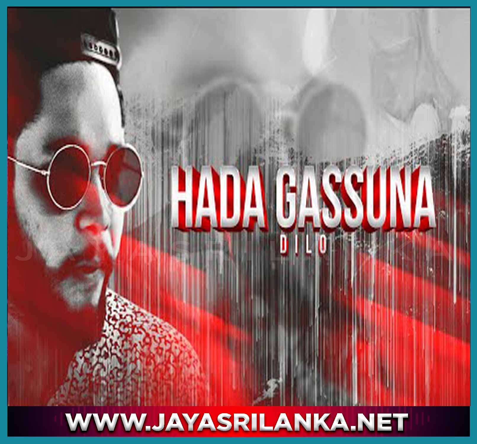 Hada Gassuna Sinhala Rap Song