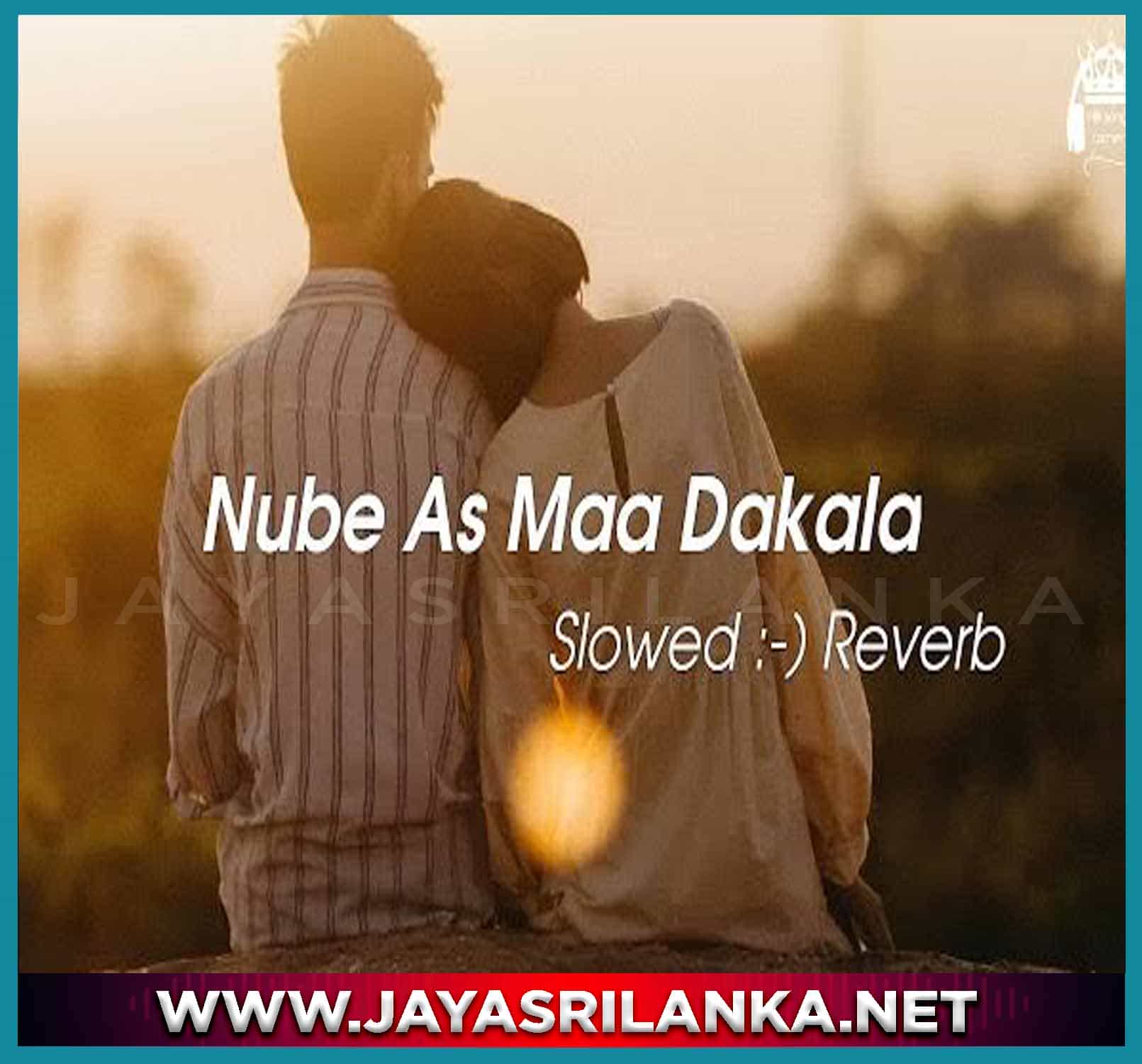 Nube As Ma Dakala Numba Lagatama Awe (Daas) Slowed Reverb