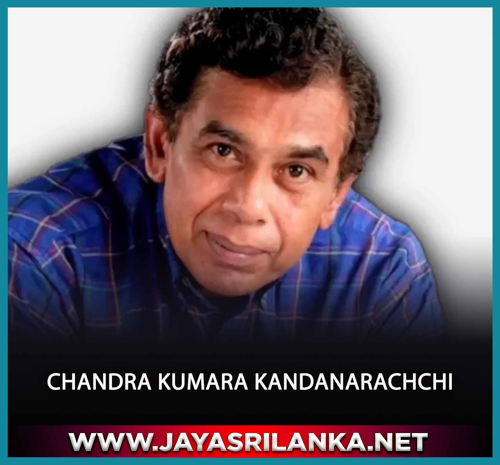 Age Sinahawa Thahanam - Chandra Kumara Kandanarachchi mp3 Image