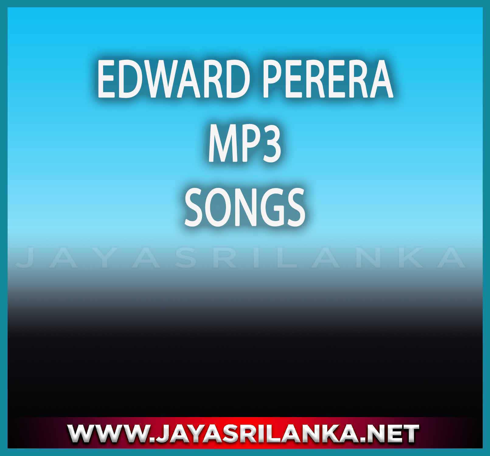 Jeewithaya Mage - Edward Perera mp3 Image