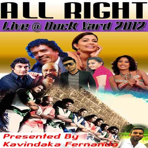 All Right Live In Dock Yard 2012 Live Show Image