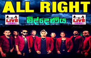 All Right Live In Middeniya 2019 Live Show Image
