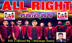 All Right Live In Panawenna 2019 Live Show Image