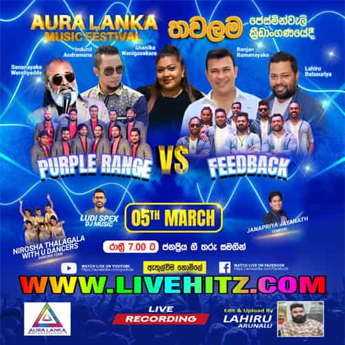 Aura Lanka Music Festival Purple Range And Feed Back Live In Thawalama 2023-03-05 Live Show Image