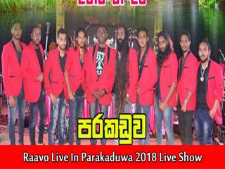 Dickwella Raavo Live In Parakaduwa 2018 Live Show Image