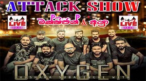 Oxygen Vs Aggra Attack Show Live In Katunayake 2019 Live Show Image