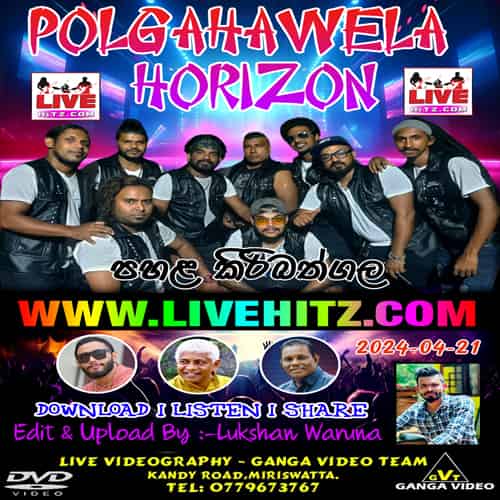 Polgahawela-Horizon-Live-In-Pahala-Kiribathgala-2024-04-21 - sinhala live show