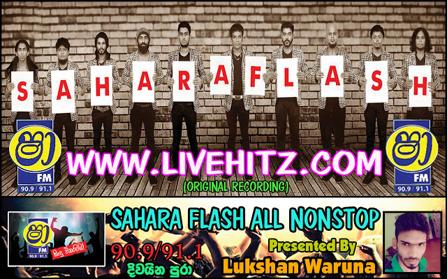 Sahara Flash All Nonstops Collection Live Show Image