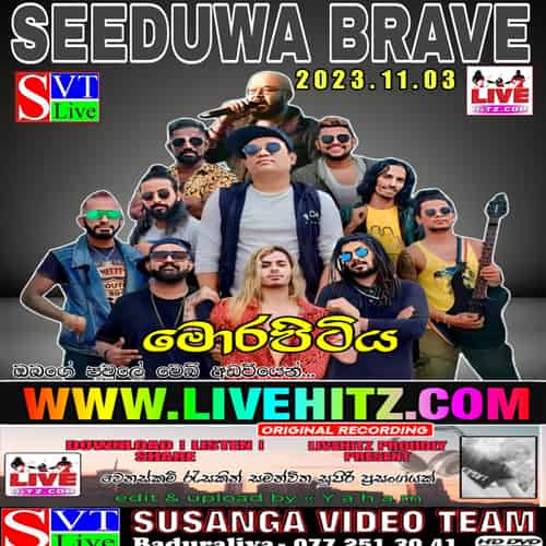 Seeduwa-Brave-Live-In-Morapitiya-2023-11-03 - sinhala live show