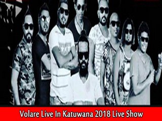 Volare Live In Katuwana 2018 Live Show Image